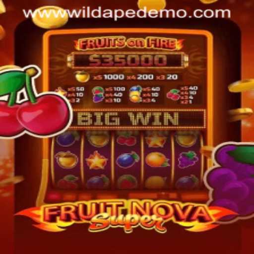 Exploring the Exciting World of FruitNovaSuper with Wild Ape Demo